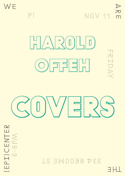 P!, Harold Offeh Designed by the London-based design practice Julia