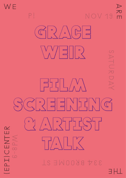 P!, Grace Weir Poster Designed by the London-based design practice Julia